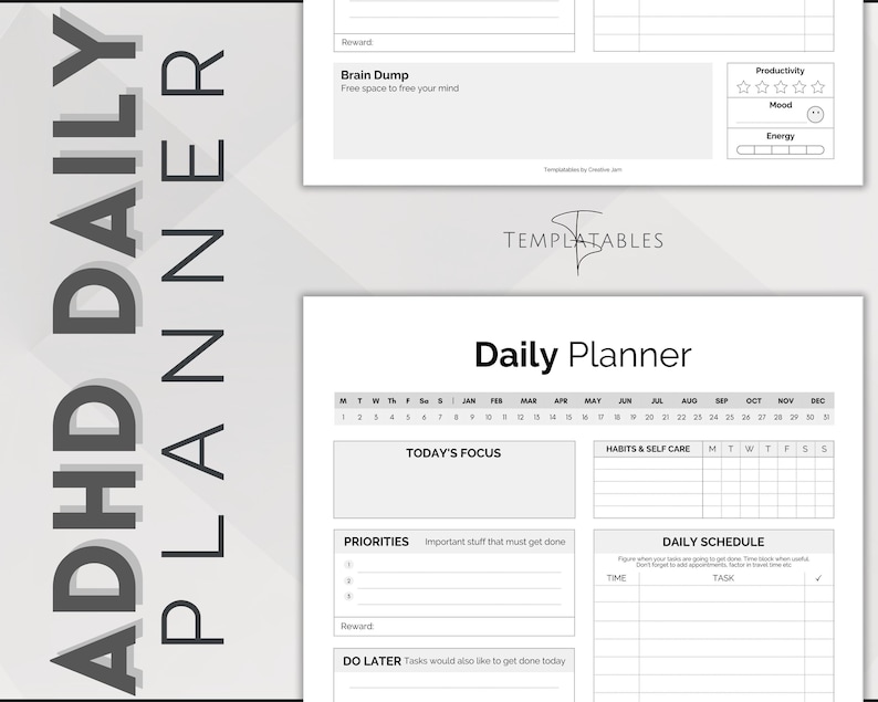 May include: A black and white printable daily planner with the title "ADHD Daily Planner". The planner includes sections for today's focus, priorities, habits and self-care, a daily schedule, and a brain dump. The planner also includes a calendar for the year.