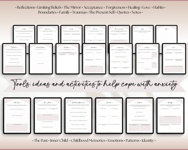 May include: A set of printable worksheets designed to help cope with anxiety. The worksheets are organized into categories such as "Reflections", "Limiting Beliefs", "The Mirror", "Acceptance", "Forgiveness", "Healing", "Love", "Habits", "Boundaries", "Family", "Traumas", "The Present Self", "Quotes", "Notes", "The Past", "Inner Child", "Childhood Memories", "Emotions", "Patterns", and "Identity".