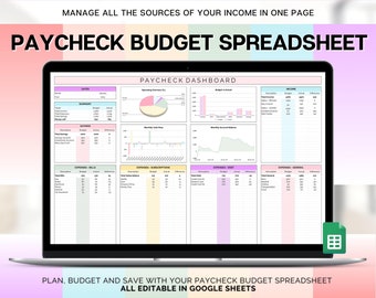 May include: A laptop screen displaying a colourful spreadsheet titled "Paycheck Budget Spreadsheet". The spreadsheet includes sections for income, savings, expenses, and a dashboard with charts and graphs. The text "PLAN, BUDGET AND SAVE WITH YOUR PAYCHECK BUDGET SPREADSHEET ALL EDITABLE IN GOOGLE SHEETS" is displayed at the bottom of the screen.