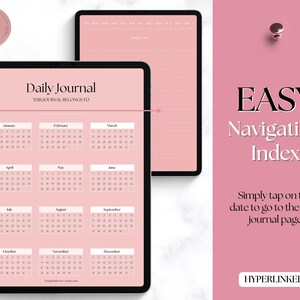 May include: A pink digital planner with a calendar view for each month of the year. The calendar is hyperlinked, allowing users to easily navigate to a specific date. The text "Daily Journal" and "This journal belongs to" is displayed at the top of the planner.
