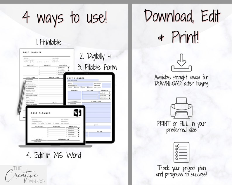 May include: Digital post planner with the text "4 ways to use!" and "Download, Edit + Print!". The planner is shown on a laptop, tablet, and printed form. The planner is available for download, editing in MS Word, and printing.