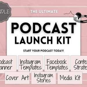 Editable PODCAST Bundle Launch Kit! Podcast Planner, Podcast Instagram Template, Social Media Facebook, Content Strategy, Cover Art, Logo