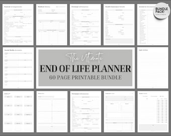 May include: A collection of printable planner pages with headings such as "Funeral Arrangements," "Medical History," and "Personal Information." The central text reads "The Ultimate End of Life Planner, 60 Page Printable Bundle."