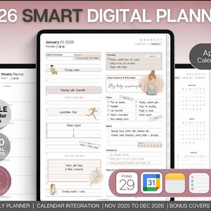 May include: A digital planner displayed on multiple tablets. The main screen shows a daily layout with sections for schedule, priorities, and notes. The text reads "2026 Smart Digital Planner" and includes "Apple & Google Calendar integration."