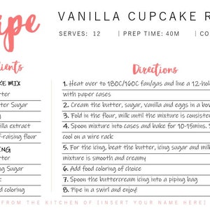 May include: A printable vanilla cupcake recipe card with instructions and ingredients listed in a table. The recipe serves 12 cupcakes and has a prep time of 40 minutes and a cook time of 20 minutes.