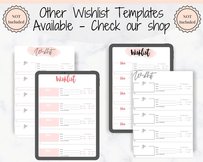 May include: A digital tablet displaying a printable wishlist template with a pink watercolor background. The template includes sections for item name, brand, price, and links. The text "Wishlist" is written in a handwritten font.