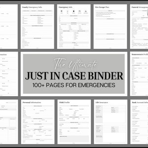 May include: A black and white image of a binder with the text "The Ultimate JUST IN CASE BINDER 100+ PAGES FOR EMERGENCIES" on the cover. The binder is divided into sections with titles such as "Health Providers", "Family Emergency Info", "Emergency Info", "Fire Escape Plan", "Credit Card Information", "Homeowners Profile", "Medical History", "Personal Information", "Child Profile", "Life Insurance", and "Bank Account Information".