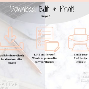 May include: A digital download graphic with a pink and white marble background. The graphic shows a download icon, a checklist, and a printer icon. The text reads "Download, Edit & Print! Simple!"  "Available immediately for download after buying"  "EDIT on Microsoft Word and personalize for your Recipes"  "PRINT your final Recipe template"  "INSTANT DIGITAL DOWNLOAD"  "THE CREATIVE JAM CO"