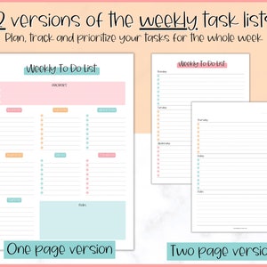May include: Two versions of a weekly to-do list printable. The first version is a single page with sections for priorities, work, errands, chores, and notes. The second version is a two-page spread with a to-do list for each day of the week.