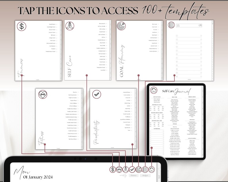 May include: A digital planner with a white background and black icons. The planner includes sections for finances, fitness, self-care, productivity, and goal planning. The text "TAP THE ICONS TO ACCESS 100+ TEMPLATES" is at the top of the image. The text "Mo 01 January 2024" is at the bottom of the image.