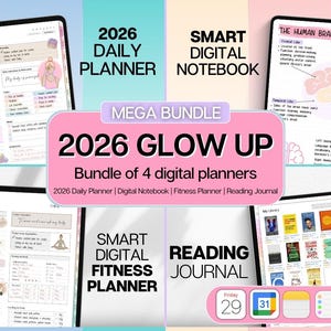 May include: A digital bundle of four planners: a 2026 daily planner, a smart digital notebook, a smart digital fitness planner, and a reading journal. The bundle is labeled "2026 GLOW UP" and includes icons for calendar dates and digital apps.