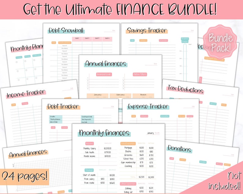 May include: A printable finance bundle with 24 pages. The pages include trackers for debt, savings, expenses, income, and taxes. The pages are designed with a pink, orange, and blue color scheme. The text "Get the Ultimate FINANCE BUNDLE!" is at the top of the image. The text "Bundle Pack!" is in a circle at the top right of the image. The text "Not included!" is at the bottom right of the image.