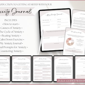May include: A digital guide to managing anxiety, featuring a printable journal with prompts and exercises. The guide includes sections on how to start, causes of anxiety, the cycle of anxiety, beating anxiety, calm down exercises, journal prompts, and countering anxiety. The guide is fully guided with prompts.