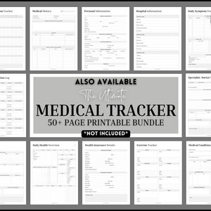 May include: A black and white printable medical tracker bundle with 50+ pages. The bundle includes pages for tracking monthly symptoms, medical history, personal information, hospital information, daily symptoms, current medication, specialist/doctor visit notes, treatment plan, daily health overview, health insurance details, exercise tracker, and medical condition overview.