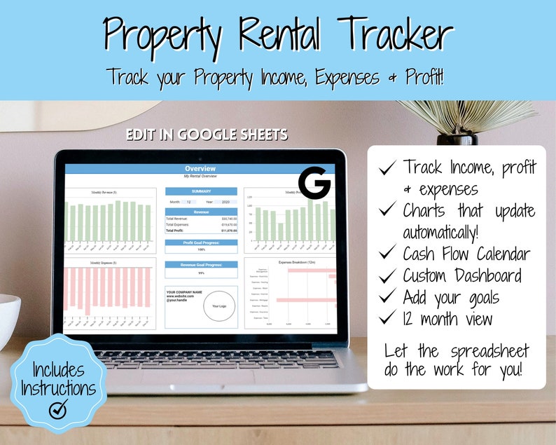 Op de afbeelding: Een laptopcomputer die een Google Sheets-spreadsheet weergeeft met een groen-wit kleurenschema. De spreadsheet heeft de titel "Property Rental Tracker" en bevat grafieken en diagrammen om inkomsten, uitgaven en winst bij te houden. De tekst "Edit in Google Sheets" wordt op het scherm weergegeven. De laptop staat op een houten tafel met een blauw-wit vinkje-icoon waarop "Includes Instructions" staat.