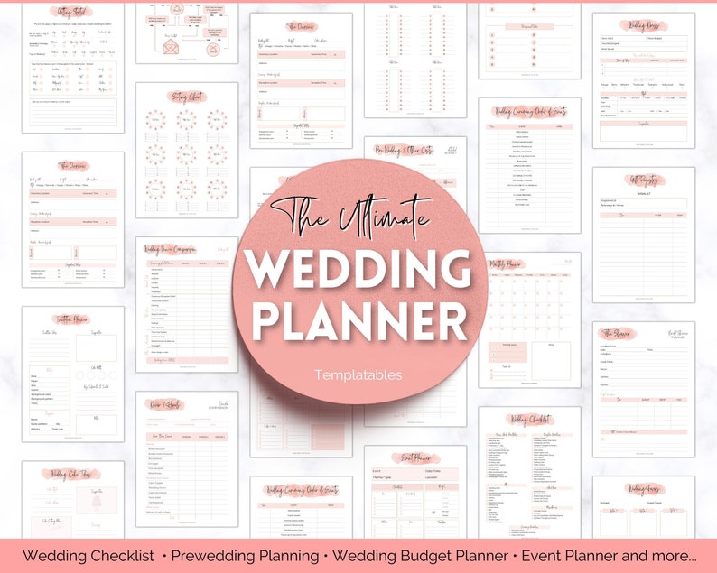 May include: A pink and white printable wedding planner with the text "The Ultimate Wedding Planner" and "Templatables". The planner includes checklists, budget worksheets, seating charts, and more.