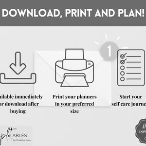 K&ouml;nnte beinhalten: Eine Grafik f&uuml;r digitalen Download mit drei Schritten f&uuml;r die Verwendung eines druckbaren Planers: Herunterladen, Drucken und Planen. Die Grafik zeigt Symbole f&uuml;r einen Download, einen Drucker und eine Checkliste. Der Text "DOWNLOAD, PRINT AND PLAN!" befindet sich oben auf der Grafik. Der Text "Available immediately for download after buying" befindet sich unter dem Download-Symbol. Der Text "Print your planners in your preferred size" befindet sich unter dem Druckersymbol. Der Text "Start your self care journey!" befindet sich unter dem Checklisten-Symbol. Der Text "TemplatABLES by Creative Jam" befindet sich unten auf der Grafik. Der Text "Digital DOWNLOAD" befindet sich in einem Kreis unten rechts auf der Grafik.