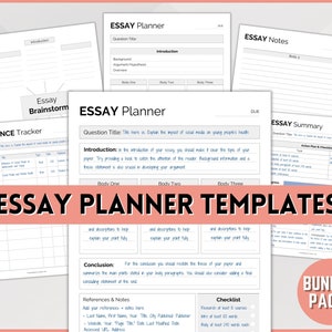May include: A printable essay planner template bundle with a pink and white color scheme. The templates include sections for brainstorming, reference tracking, essay notes, and a checklist. The text "ESSAY PLANNER TEMPLATES" is in large, bold letters.