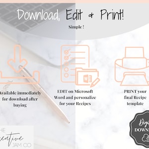 May include: A digital download graphic with a pink and white marble background. The graphic shows a download icon, a checklist, a word document icon, and a printer icon. The text reads "Download, Edit & Print! Simple!" and "Available immediately for download after buying", "EDIT on Microsoft Word and personalize for your Recipes", and "PRINT your final Recipe template". The graphic also includes a gray circle with the text "Digital DOWNLOAD" and a cloud icon.