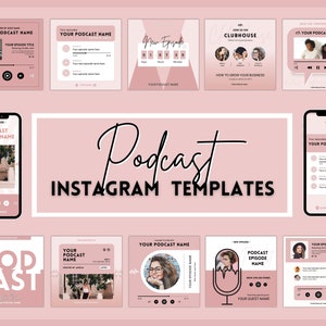 May include: A collection of pink and white Instagram templates for podcasts. The templates feature a microphone, a play button, and text that says "Podcast Instagram Templates".