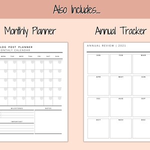 May include: A printable planner set with a monthly blog post planner and an annual tracker. The monthly planner has a calendar grid with spaces for notes and milestones. The annual tracker has a grid with spaces for each month of the year.