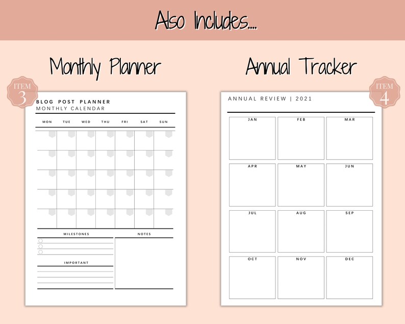 May include: A printable planner set with a monthly blog post planner and an annual tracker. The monthly planner has a calendar grid with spaces for notes and milestones. The annual tracker has a grid with spaces for each month of the year.