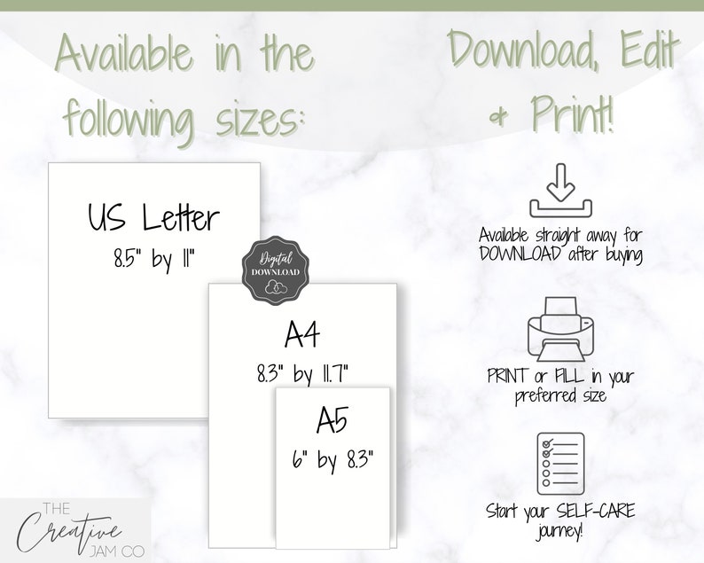 May include: Printable digital download of a self-care journal in US Letter, A4, and A5 sizes. The text reads "Available in the following sizes: US Letter 8.5" by 11", A4 8.3" by 11.7", A5 6" by 8.3". Download, Edit + Print! Available straight away for DOWNLOAD after buying. PRINT or FILL in your preferred size. Start your SELF-CARE journey!"