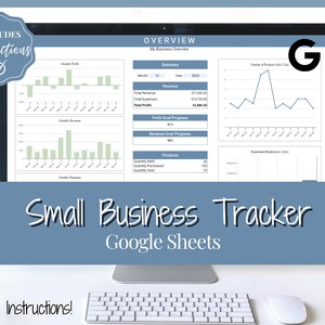 May include: A computer monitor displays a business overview spreadsheet. The screen shows charts and data for revenue, expenses, and profit. The text "Small Business Tracker Google Sheets" is displayed below the monitor, along with a keyboard and mouse.