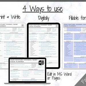 May include: A digital product bundle for YouTube video planning. The bundle includes four different formats: print and write, digital, fillable form, and editable in Microsoft Word or Pages. The image shows a screen shot of each format with the text "Your YouTube Channel Name Video Planner" at the top of each page.