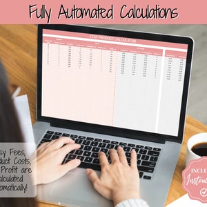 May include: A person using a laptop computer with a spreadsheet open on the screen. The spreadsheet is titled "Etsy Product Calculator" and includes columns for income, expenses, and profit. The text "Etsy Fees, Product Costs, and Profit are calculated automatically!" is visible on the screen. The laptop is on a wooden table with a cup of coffee and a pink sticker that says "INCLUDES Instructions" with a checkmark.