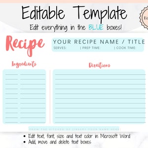 May include: Editable recipe template with blue boxes for entering the recipe name, serving size, prep time, and cook time. The template has sections for ingredients and directions with lined spaces for writing.