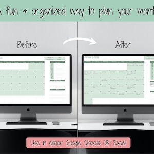 May include: A before and after image showing how to use a spreadsheet to plan a month. The image shows a computer screen with a calendar for January 2022. The calendar is blank in the before image and filled with appointments in the after image. The text "Use in either Google Sheets OR Excel!" is at the bottom of the image.