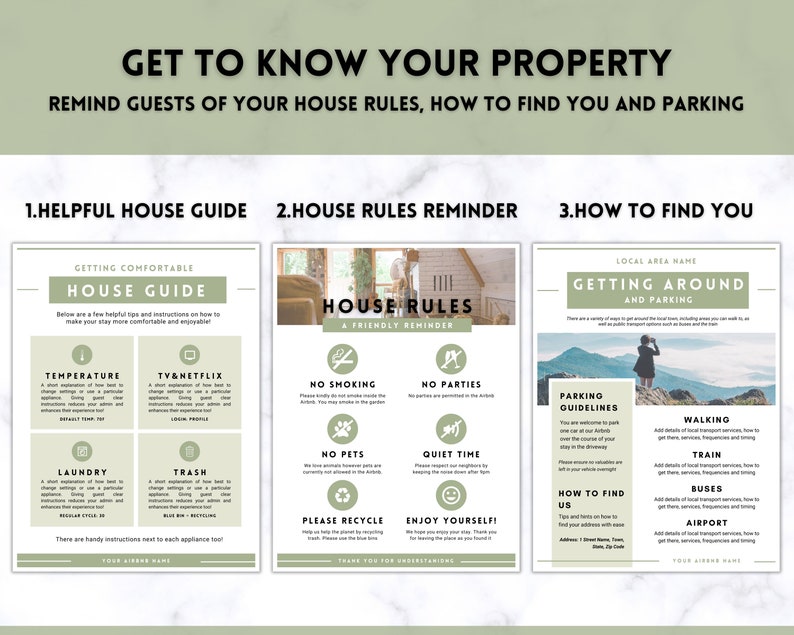 May include: Three printable house rules guides for guests. The first guide is titled "Helpful House Guide" and includes information about temperature, TV and Netflix, laundry, and trash. The second guide is titled "House Rules" and includes information about no smoking, no parties, no pets, quiet time, please recycle, and enjoy yourself. The third guide is titled "Getting Around and Parking" and includes information about parking guidelines, walking, train, buses, and airport transportation.