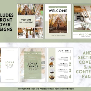 May include: A welcome book template for an eco retreat. The cover features a collage of photos of a cabin in the woods. The inside pages include sections for local sites, things to do, and local tips. The template includes 3 front cover designs, 1 section cover, and a contents page.