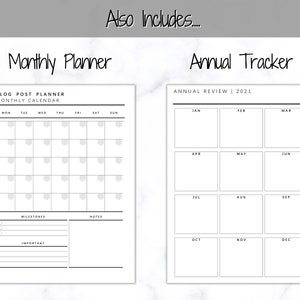 May include: Two white planner pages with black text. One page is a monthly calendar with the text "Blog Post Planner Monthly Calendar". The other page is an annual review with the text "Annual Review | 2021".