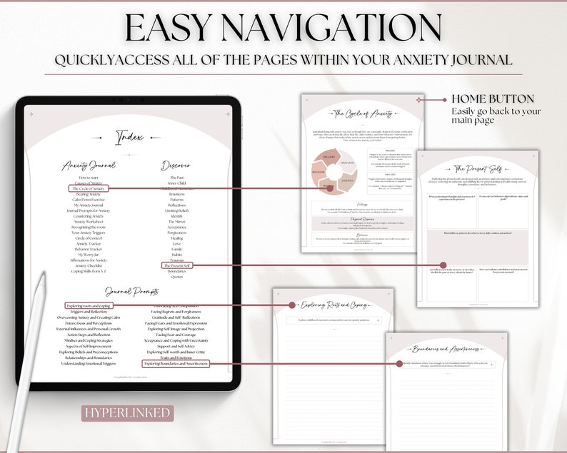 May include: A digital tablet screen displaying a pink and white anxiety journal with a table of contents, journal prompts, and pages titled "The Cycle of Anxiety", "The Present Self", "Exploring Roots and Origins", and "Boundaries and Assertiveness". The journal is hyperlinked, allowing users to easily navigate between pages.