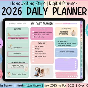 May include: Digital 2026 daily planner displayed on a tablet. The planner features a handwritten style with sections for schedule, top priorities, task list, and goals. Includes bonus covers and over 100 templates. The text on the screen reads "2026 Daily Planner".