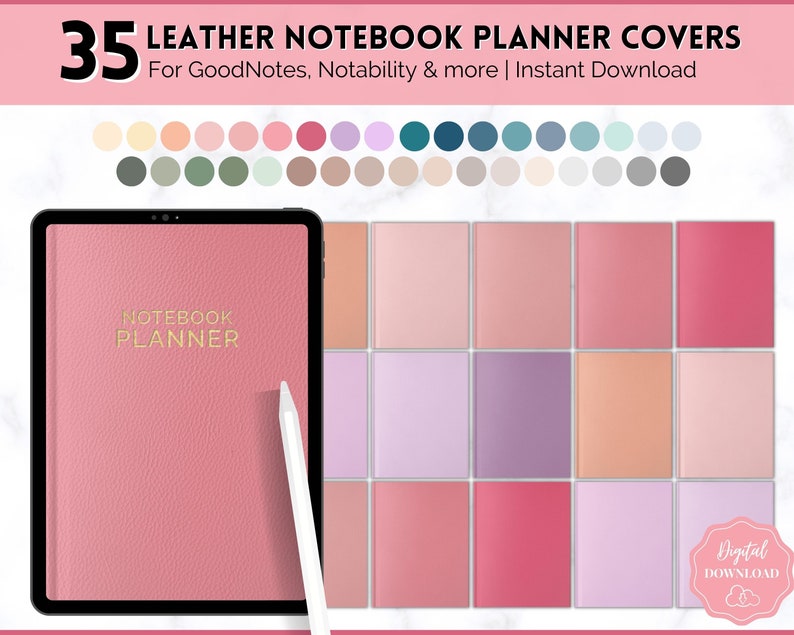 May include: A digital download of 35 leather notebook planner covers in various colors. The covers are designed for use with GoodNotes and Notability apps. The image shows a pink leather cover with the text "NOTEBOOK PLANNER" in gold lettering.