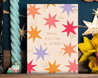 Mum, You're a Star Mother's Day Card - A6 Gold Foiled Card for Mum - Cottagecore Whimsical Fairycore Astrology Spiritual Gift Cute Stars