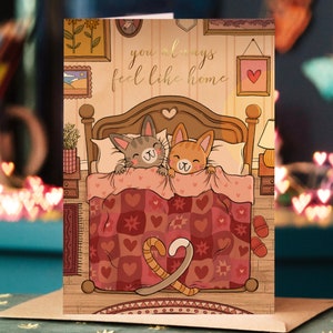 Sie fühlen sich immer wie zu Hause Katze Valentinstag Karte – Katzen Liebhaber Geschenk Token – Tiere Geburtstag Süßes lustiges Jahrestag Valentinsgrußgeschenk für Sie