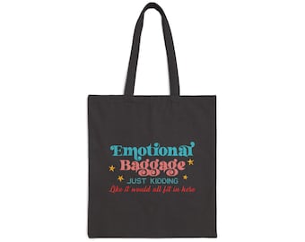 Emotional Baggage Just Kidding tote bag | Funny retro typography canvas tote