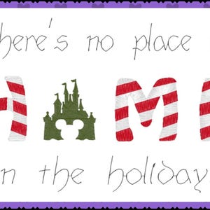 There is No Place Like Home for the Holidays Disney Inspired