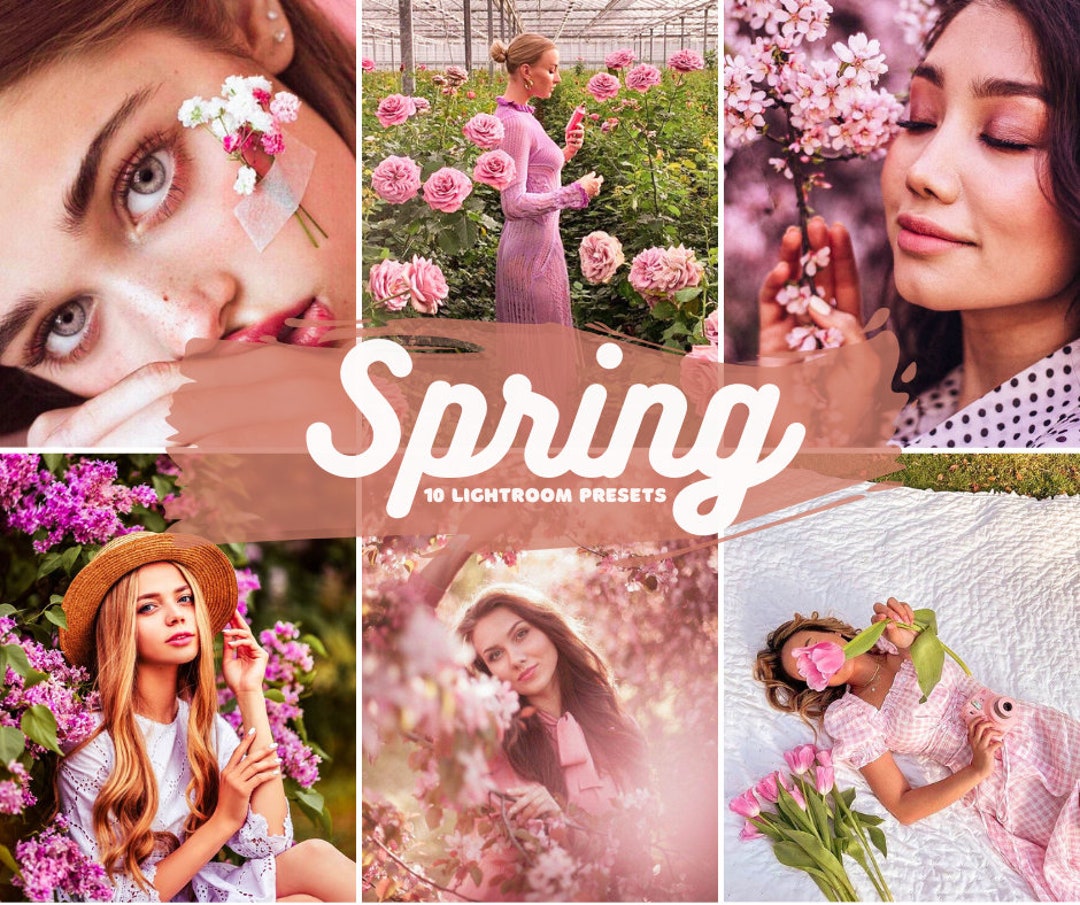 10 Spring Presets| Mobile & Desktop Lightroom Presets| Bloom Presets ...