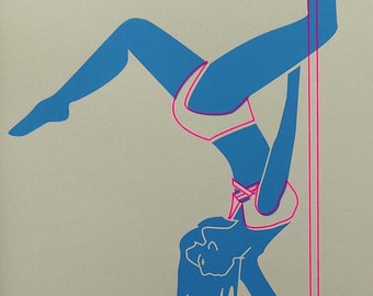 Siebdruck, Handgedruckt. Poledance mit Neon