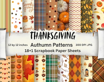 Könnte beinhalten: Eine Sammlung von 18+1 Scrapbook-Papierbögen mit Herbstmustern. Die Designs umfassen Kürbisse, Blätter, Karomuster und Punkte. Der Text "THANKSGIVING" wird angezeigt, zusammen mit "12 by 12 inches" und "Authumn Patterns".