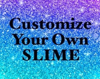 Custom Slime