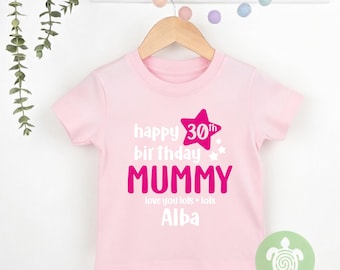 Happy 30th Birthday Mummy Mam Mammy Customised Birthday Age Newborn Baby Toddler T-shirt Babygrow Personalised Celebration Gift