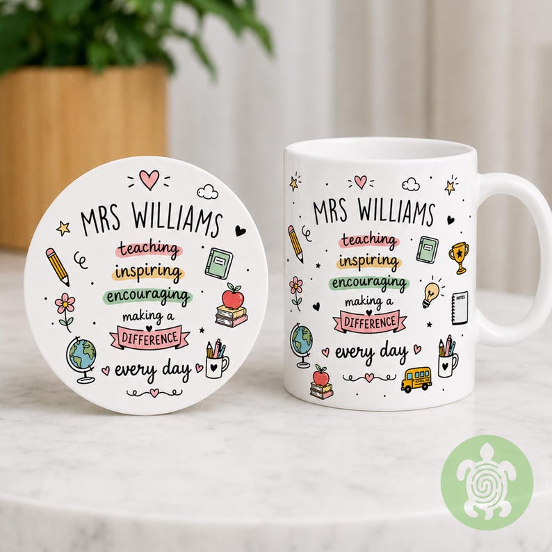 May include: A white ceramic mug and a matching round coaster featuring the text "MRS WILLIAMS" and "teaching inspiring encouraging making a DIFFERENCE every day" surrounded by colorful illustrations of a pencil, globe, apple, and school bus.