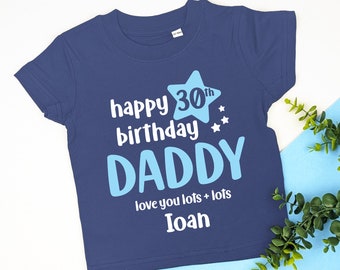 Happy 30th Birthday Daddy Dad Customised Birthday Age Newborn Baby Toddler Babygrow T-shirt Personalised Celebration Gift