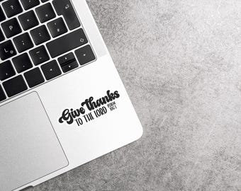 Give Thanks to the Lord Psalm 106:1 Glossy Sticker
